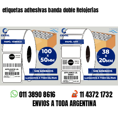 etiquetas adhesivas banda doble Relojerías