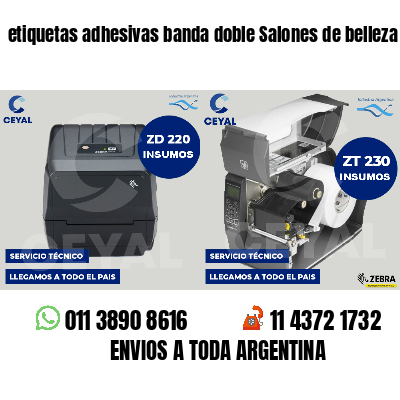etiquetas adhesivas banda doble Salones de belleza