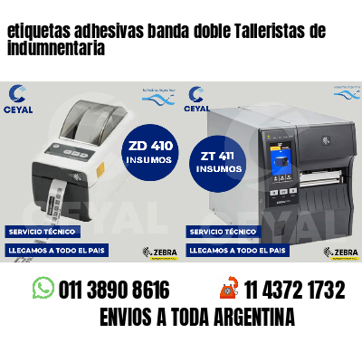 etiquetas adhesivas banda doble Talleristas de indumnentaria
