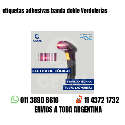 etiquetas adhesivas banda doble Verdulerías