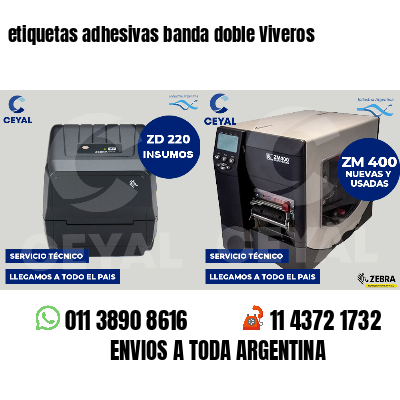 etiquetas adhesivas banda doble Viveros