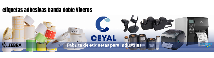 etiquetas adhesivas banda doble Viveros