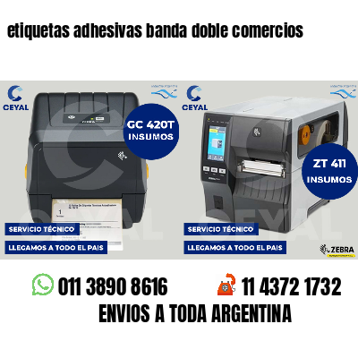 etiquetas adhesivas banda doble comercios