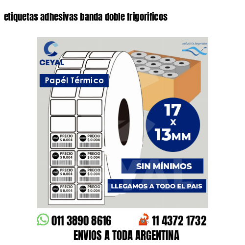 etiquetas adhesivas banda doble frigorificos