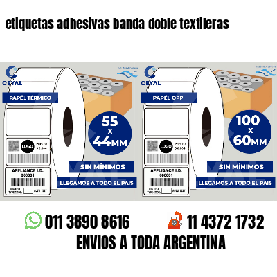 etiquetas adhesivas banda doble textileras