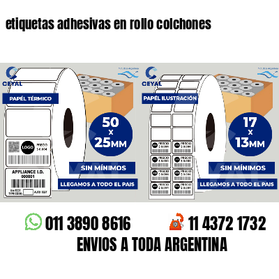 etiquetas adhesivas en rollo colchones