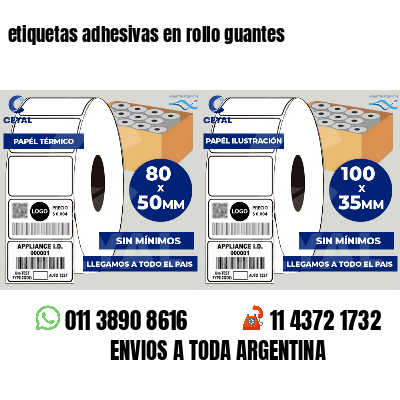 etiquetas adhesivas en rollo guantes