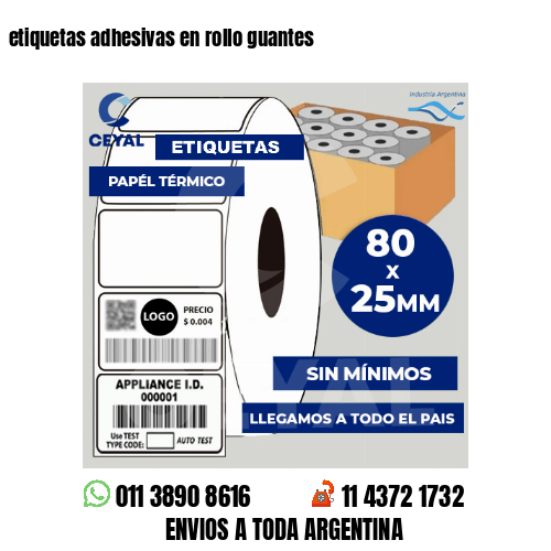 etiquetas adhesivas en rollo guantes