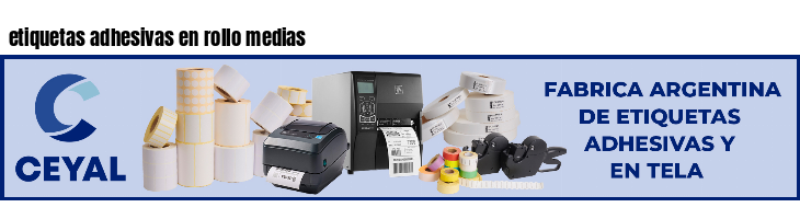 etiquetas adhesivas en rollo medias