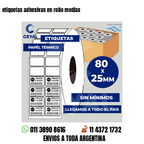 etiquetas adhesivas en rollo medias