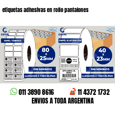 etiquetas adhesivas en rollo pantalones