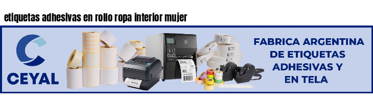 etiquetas adhesivas en rollo ropa interior mujer