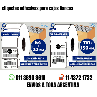 etiquetas adhesivas para cajas Bancos