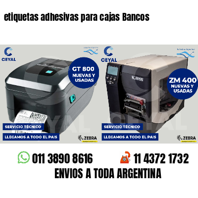 etiquetas adhesivas para cajas Bancos