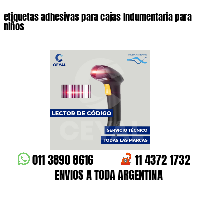 etiquetas adhesivas para cajas Indumentaria para niños
