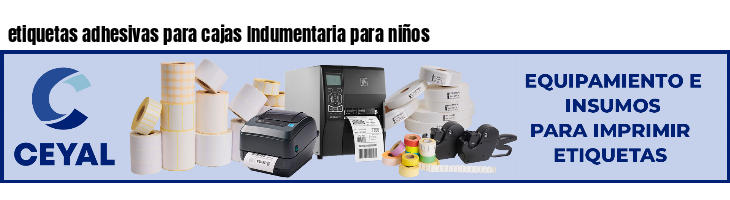 etiquetas adhesivas para cajas Indumentaria para niños