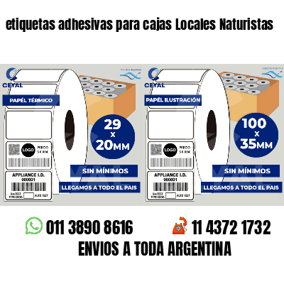 etiquetas adhesivas para cajas Locales Naturistas