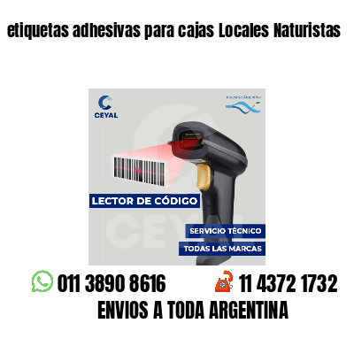 etiquetas adhesivas para cajas Locales Naturistas