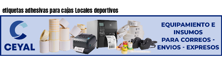 etiquetas adhesivas para cajas Locales deportivos