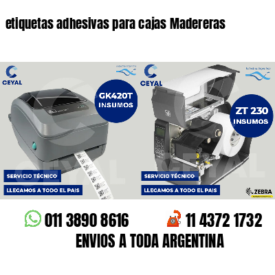 etiquetas adhesivas para cajas Madereras
