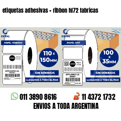 etiquetas adhesivas   ribbon hl72 fabricas