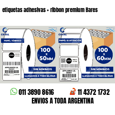 etiquetas adhesivas   ribbon premium Bares