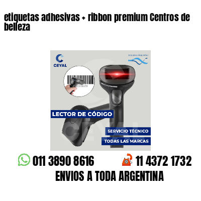 etiquetas adhesivas   ribbon premium Centros de belleza