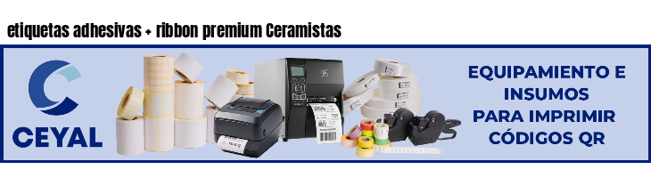 etiquetas adhesivas   ribbon premium Ceramistas