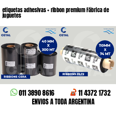 etiquetas adhesivas   ribbon premium Fábrica de juguetes