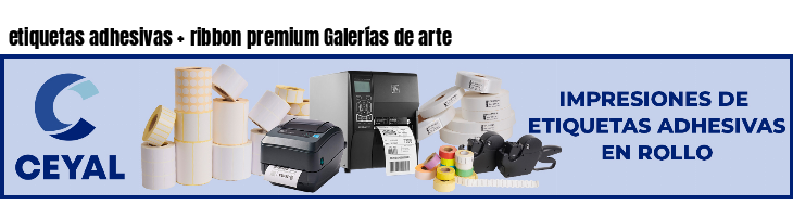 etiquetas adhesivas   ribbon premium Galerías de arte
