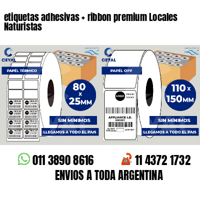 etiquetas adhesivas   ribbon premium Locales Naturistas