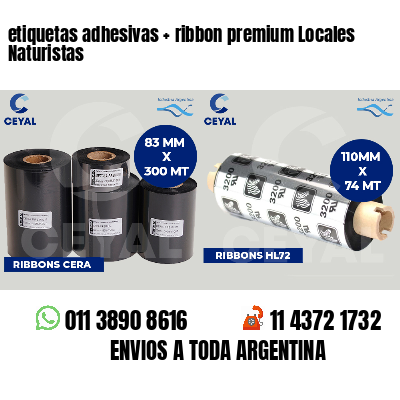 etiquetas adhesivas   ribbon premium Locales Naturistas