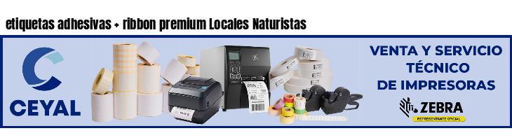 etiquetas adhesivas   ribbon premium Locales Naturistas