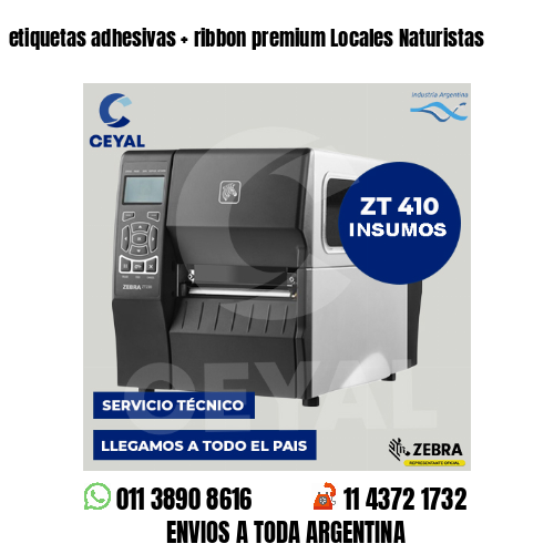 etiquetas adhesivas   ribbon premium Locales Naturistas