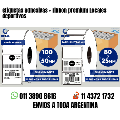 etiquetas adhesivas   ribbon premium Locales deportivos
