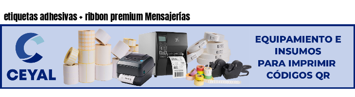 etiquetas adhesivas   ribbon premium Mensajerías