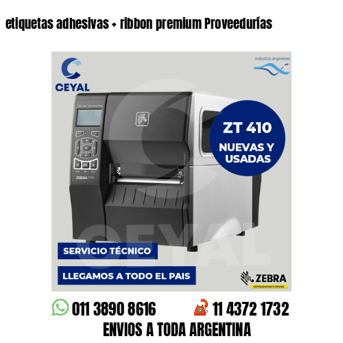 etiquetas adhesivas   ribbon premium Proveedurías