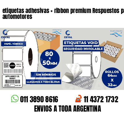 etiquetas adhesivas   ribbon premium Respuestos para automotores