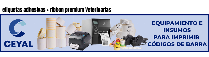 etiquetas adhesivas   ribbon premium Veterinarias