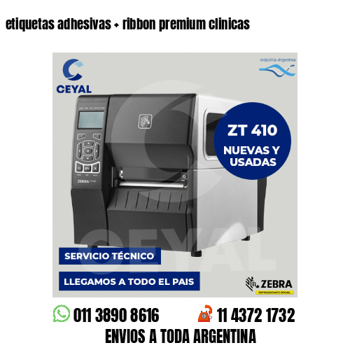 etiquetas adhesivas   ribbon premium clinicas