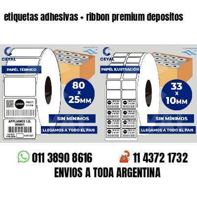 etiquetas adhesivas   ribbon premium depositos