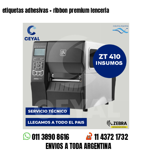etiquetas adhesivas   ribbon premium lenceria