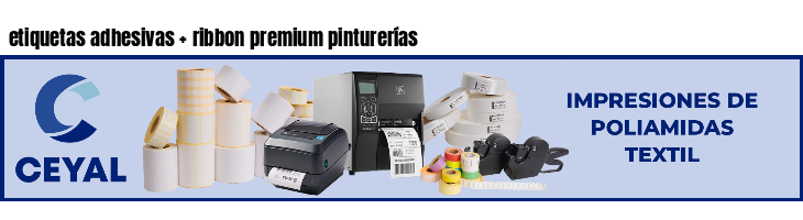 etiquetas adhesivas   ribbon premium pinturerías