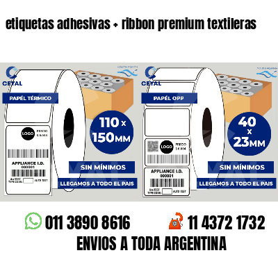 etiquetas adhesivas   ribbon premium textileras