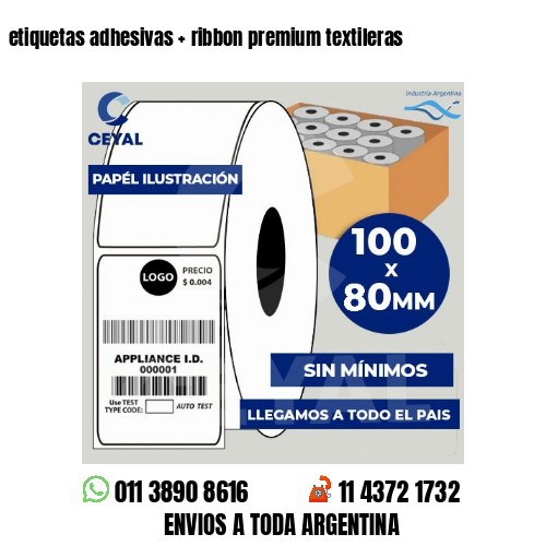 etiquetas adhesivas   ribbon premium textileras