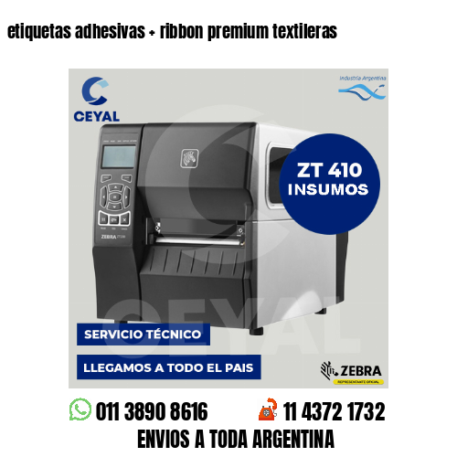 etiquetas adhesivas   ribbon premium textileras