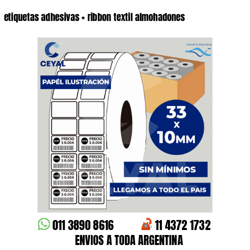 etiquetas adhesivas   ribbon textil almohadones