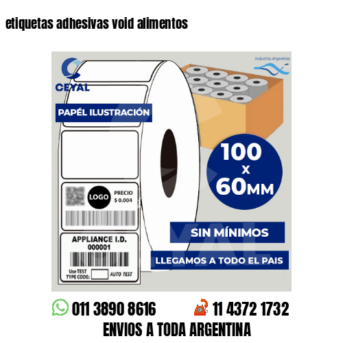 etiquetas adhesivas void alimentos