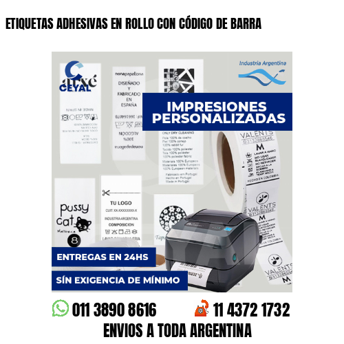 ETIQUETAS ADHESIVAS EN ROLLO CON CÓDIGO DE BARRA