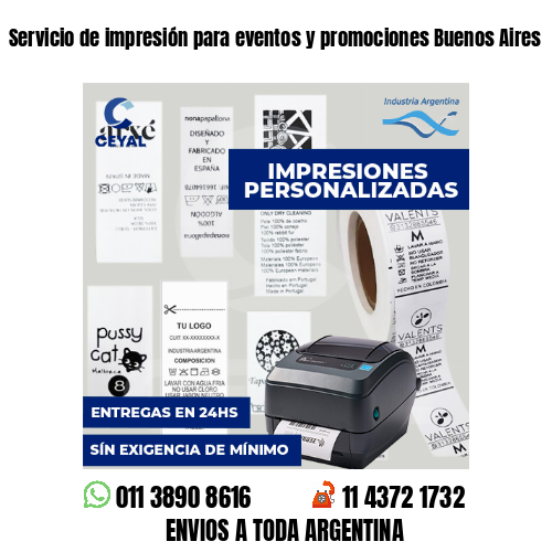 Servicio de impresión para eventos y promociones Buenos Aires
